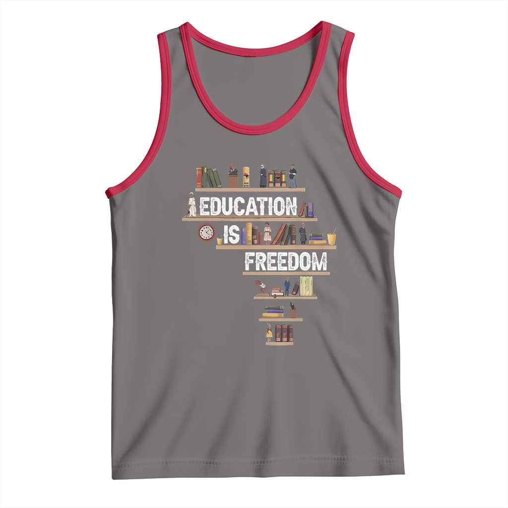 Education Is Freedom Tank Top Black History Month Teacher Black Leaders Figure TS11 Deep Heather Red Print Your Wear