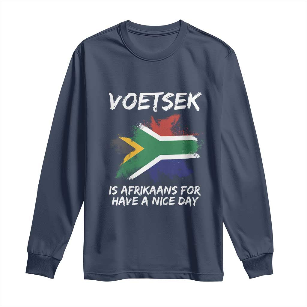 Funny Voetsek Is Afrikaans For Have A Nice Day Long Sleeve Shirt Vintage Saffa Flag TS11 Navy Print Your Wear