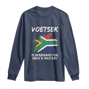 Funny Voetsek Is Afrikaans For Have A Nice Day Long Sleeve Shirt Vintage Saffa Flag TS11 Navy Print Your Wear