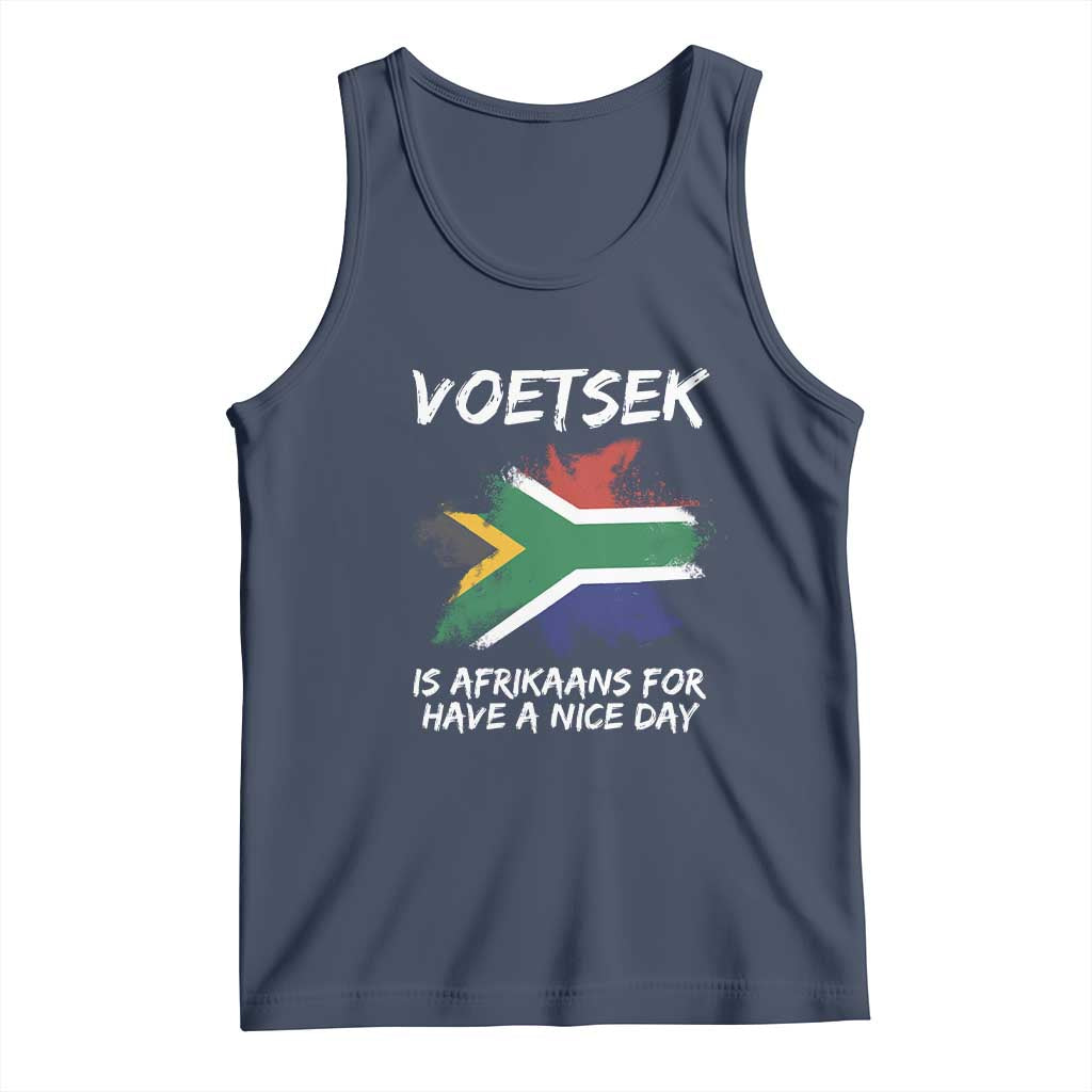 Funny Voetsek Is Afrikaans For Have A Nice Day Tank Top Vintage Saffa Flag TS11 Navy Print Your Wear