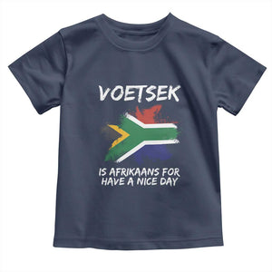 Funny Voetsek Is Afrikaans For Have A Nice Day Toddler T Shirt Vintage Saffa Flag TS11 Navy Print Your Wear