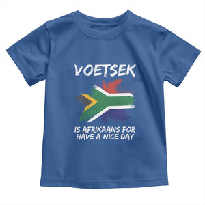 Funny Voetsek Is Afrikaans For Have A Nice Day Toddler T Shirt Vintage Saffa Flag TS11 Royal Blue Print Your Wear