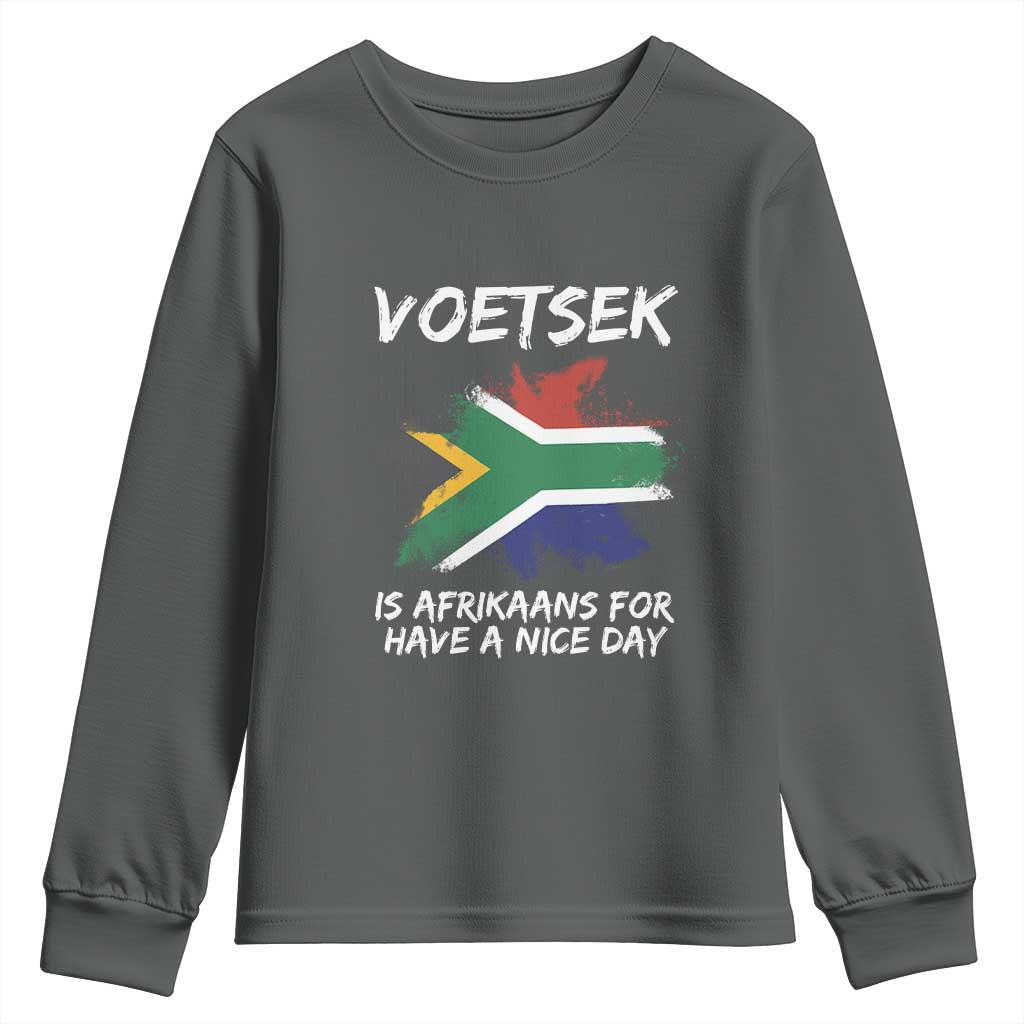 Funny Voetsek Is Afrikaans For Have A Nice Day Youth Sweatshirt Vintage Saffa Flag TS11 Dark Heather Print Your Wear