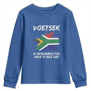 Funny Voetsek Is Afrikaans For Have A Nice Day Youth Sweatshirt Vintage Saffa Flag TS11 Royal Blue Print Your Wear