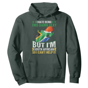 I Hate Being This Damn Sexy But I'm South African So I can't Help It Hoodie Saffa Flag TS11 Dark Forest Green Print Your Wear