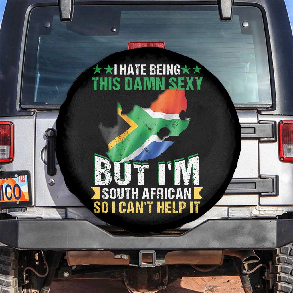 I Hate Being This Damn Sexy But I'm South African So I can't Help It Spare Tire Cover Saffa Flag TS11 No hole Black Print Your Wear