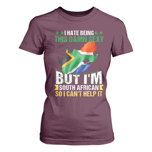 I Hate Being This Damn Sexy But I'm South African So I can't Help It T Shirt For Women Saffa Flag TS11 Maroon Print Your Wear