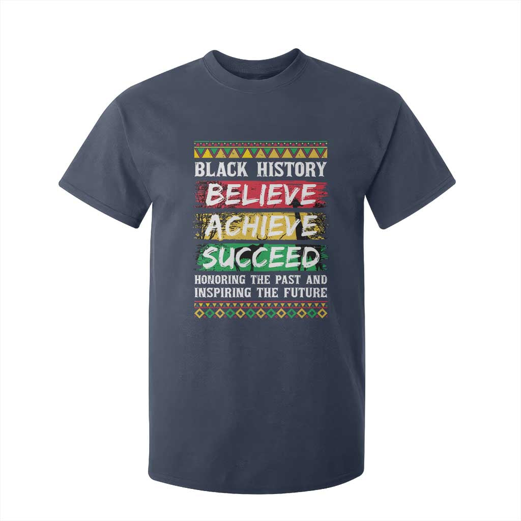 Black History Believe Achieve Succeed T Shirt For Kid African American History TS11 Navy Print Your Wear