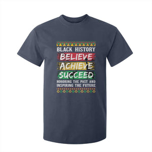 Black History Believe Achieve Succeed T Shirt For Kid African American History TS11 Navy Print Your Wear