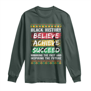 Black History Believe Achieve Succeed Long Sleeve Shirt African American History TS11 Dark Forest Green Print Your Wear