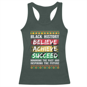 Black History Believe Achieve Succeed Racerback Tank Top African American History TS11 Dark Forest Green Print Your Wear
