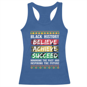 Black History Believe Achieve Succeed Racerback Tank Top African American History TS11 Royal Blue Print Your Wear