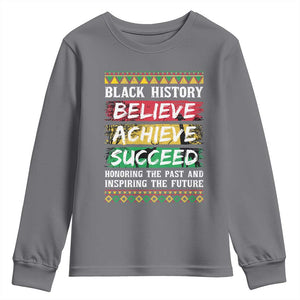 Black History Believe Achieve Succeed Youth Sweatshirt African American History TS11 Charcoal Print Your Wear