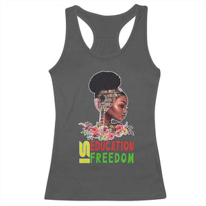 Education Is Freedom Racerback Tank Top Black History Month Teacher Melanin Black Girl TS11 Dark Heather Print Your Wear