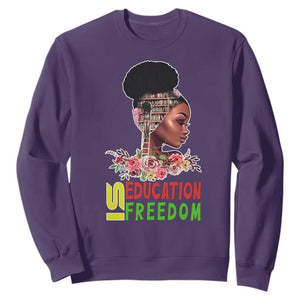 Education Is Freedom Sweatshirt Black History Month Teacher Melanin Black Girl TS11 Purple Print Your Wear