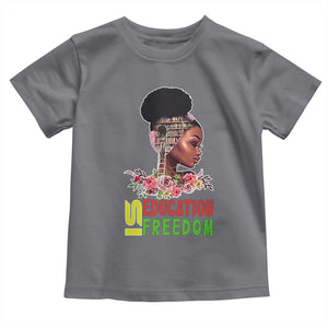 Education Is Freedom Toddler T Shirt Black History Month Teacher Melanin Black Girl TS11 Charcoal Print Your Wear