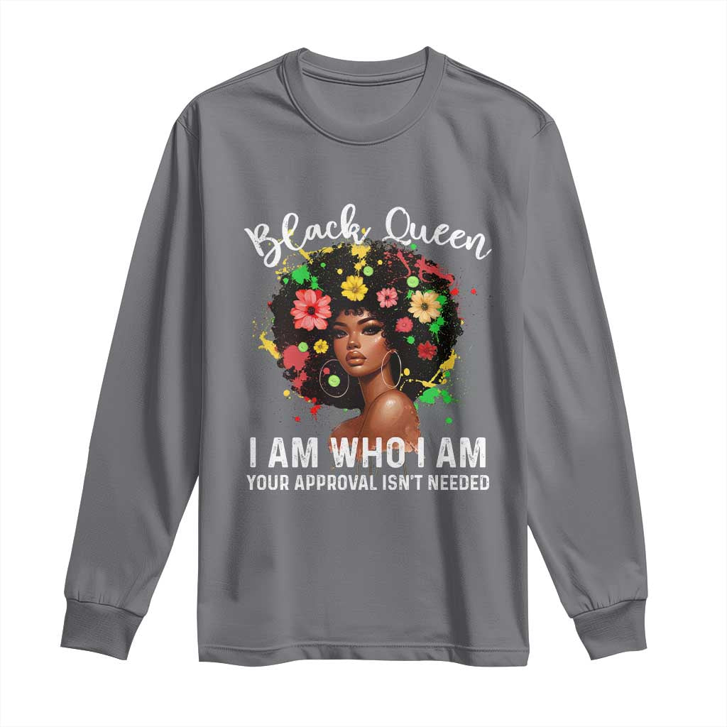 Proud African American Melanin Black Afro Girl Long Sleeve Shirt Black Queen I Am Who I Am Your Approval Isn't Needed TS11 Charcoal Print Your Wear