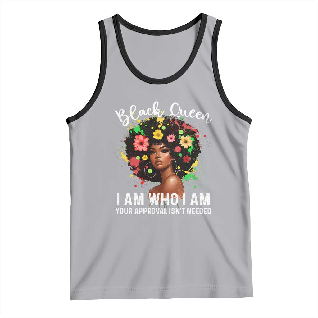 Proud African American Melanin Black Afro Girl Tank Top Black Queen I Am Who I Am Your Approval Isn't Needed TS11 Athletic Heather Black Print Your Wear