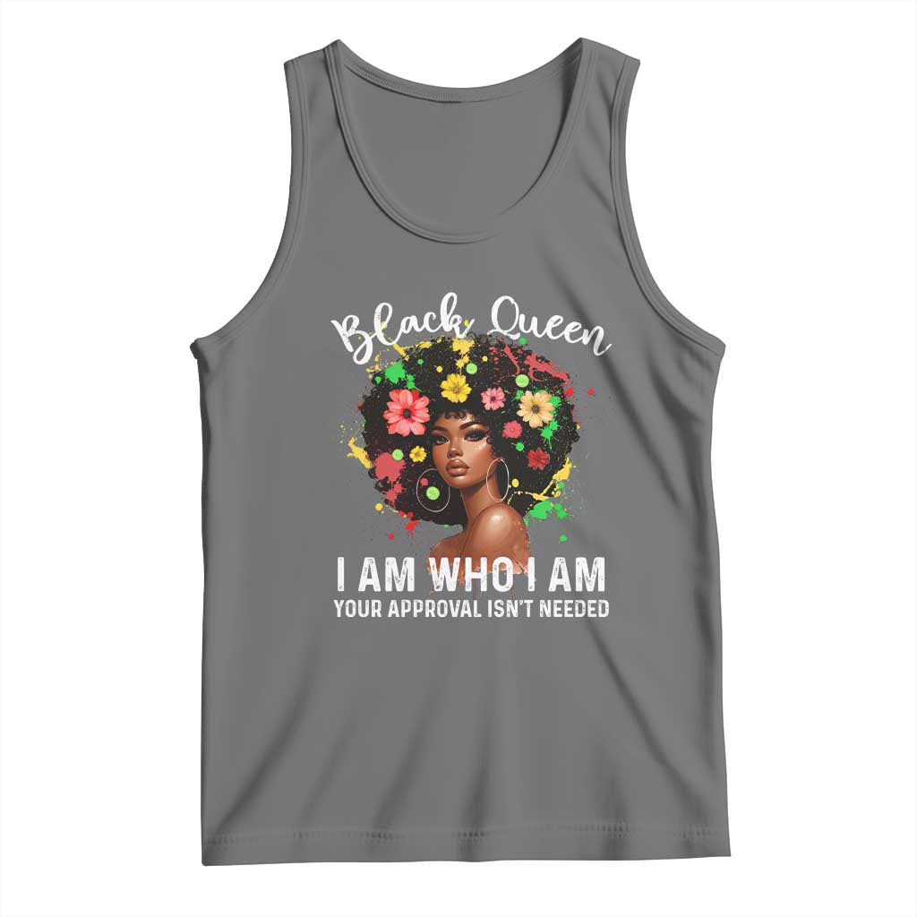 Proud African American Melanin Black Afro Girl Tank Top Black Queen I Am Who I Am Your Approval Isn't Needed TS11 Black Heather Print Your Wear