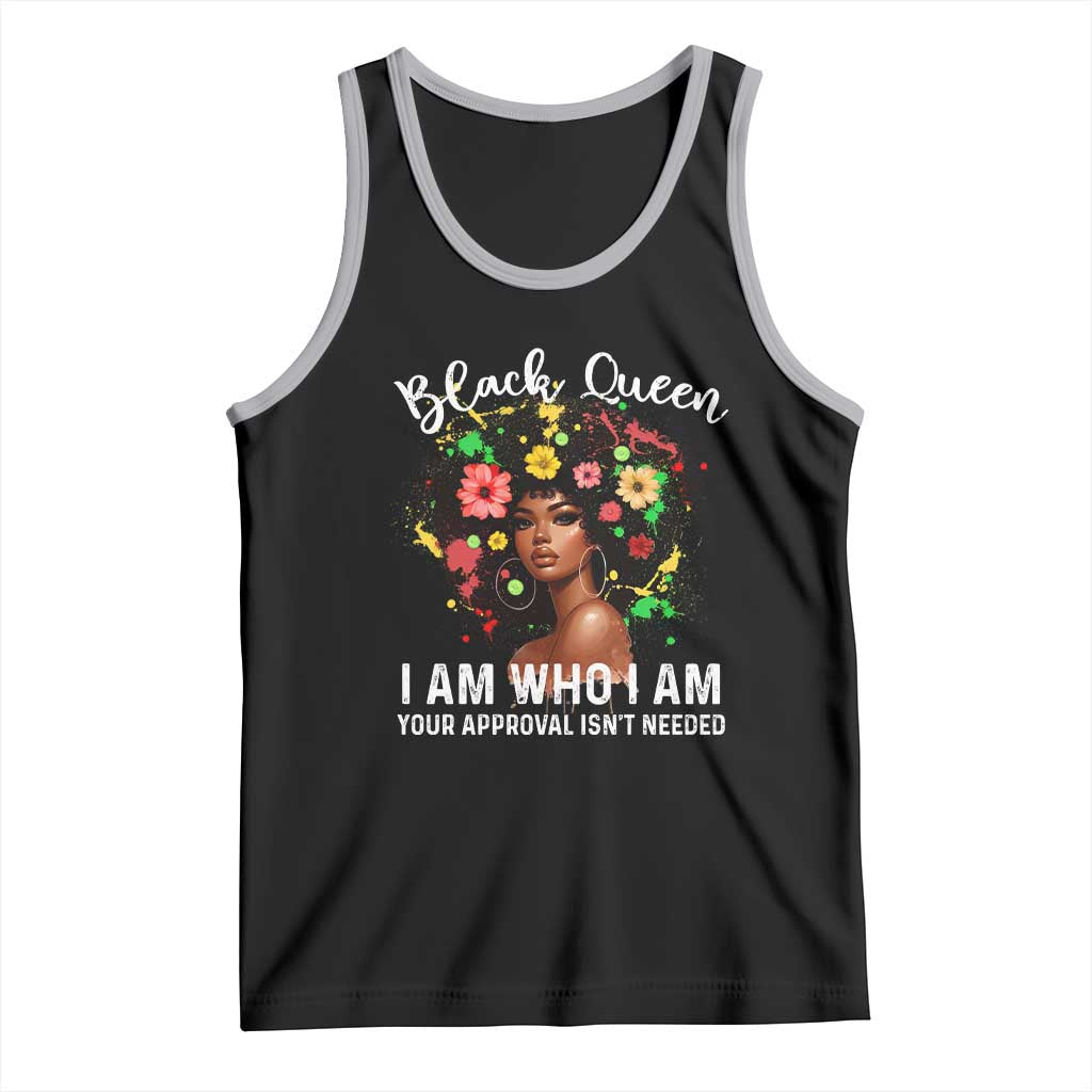 Proud African American Melanin Black Afro Girl Tank Top Black Queen I Am Who I Am Your Approval Isn't Needed TS11 Black Athletic Heather Print Your Wear