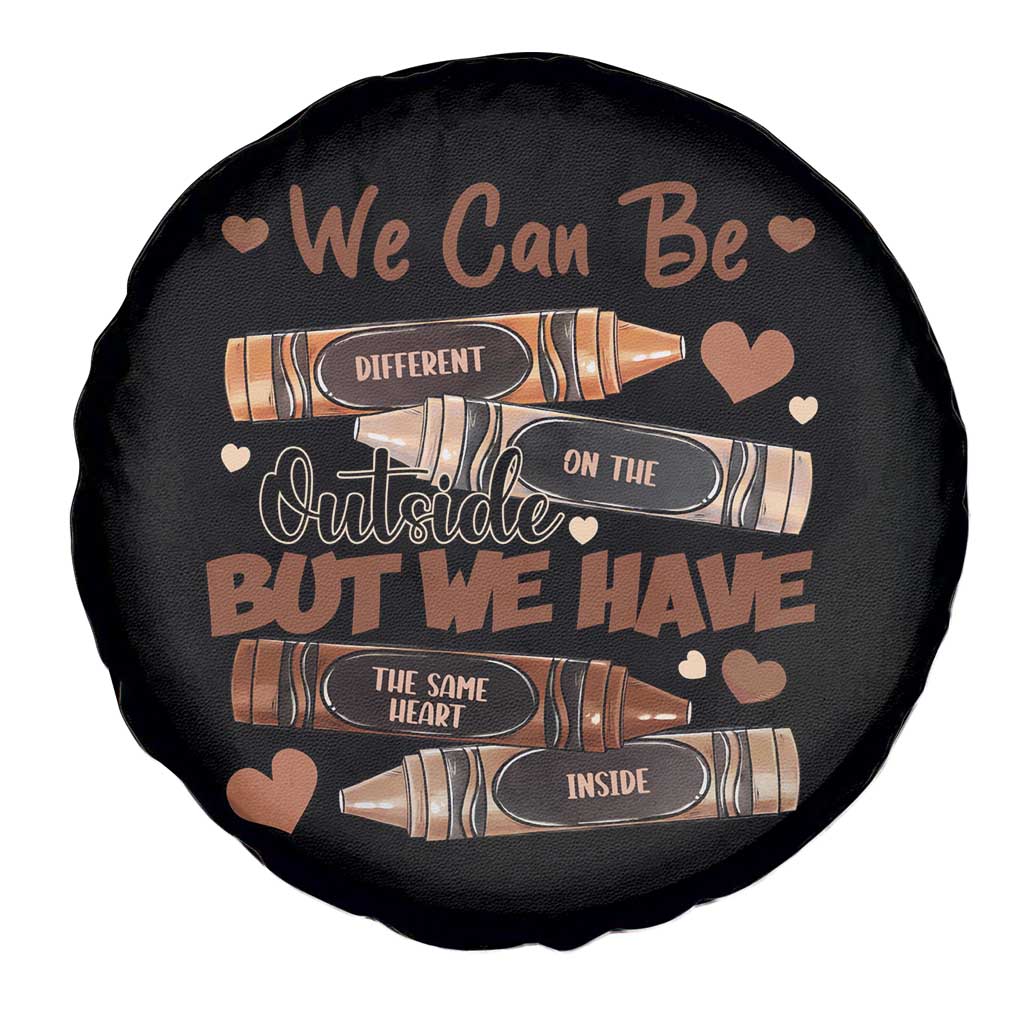 African American Teacher Spare Tire Cover We Can Be Different On The Outside But We Have The Same Heart Inside Melanin Crayons TS11 Print Your Wear