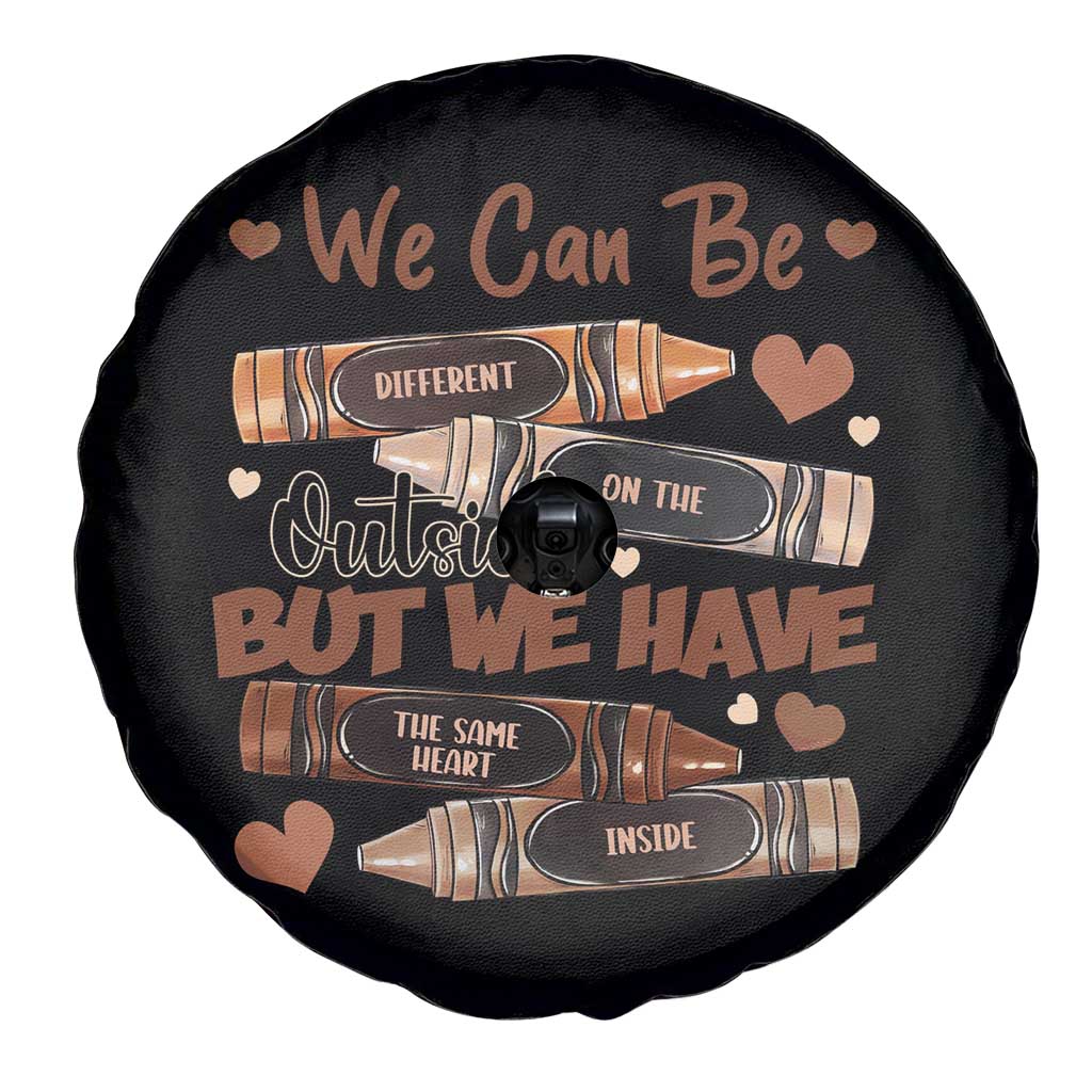 African American Teacher Spare Tire Cover We Can Be Different On The Outside But We Have The Same Heart Inside Melanin Crayons TS11 Print Your Wear