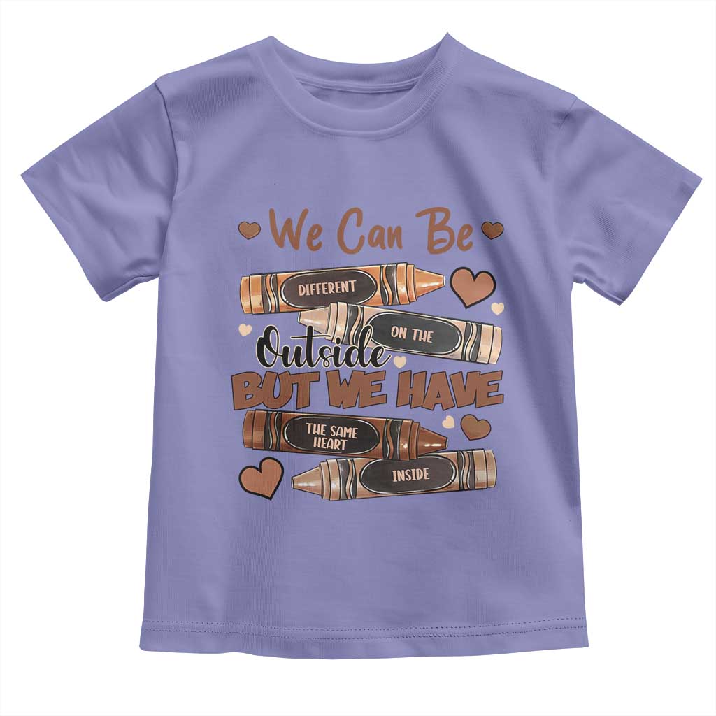 African American Teacher Toddler T Shirt We Can Be Different On The Outside But We Have The Same Heart Inside Melanin Crayons TS11 Violet Print Your Wear