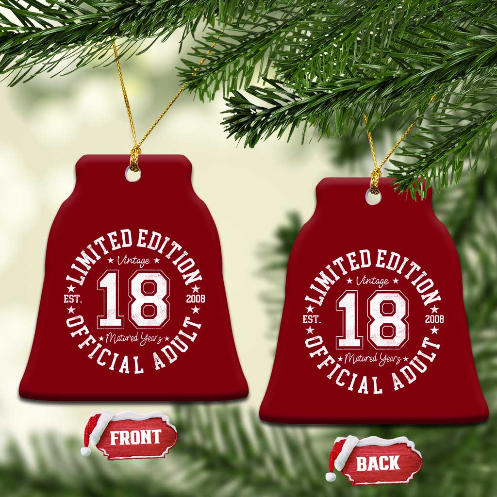 Funny 18th Birthday Ceramic Ornament Est 2008 Limited Edition Official Adult TS11 Print Your Wear