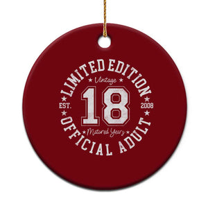 Funny 18th Birthday Ceramic Ornament Est 2008 Limited Edition Official Adult TS11 1pc Red Print Your Wear