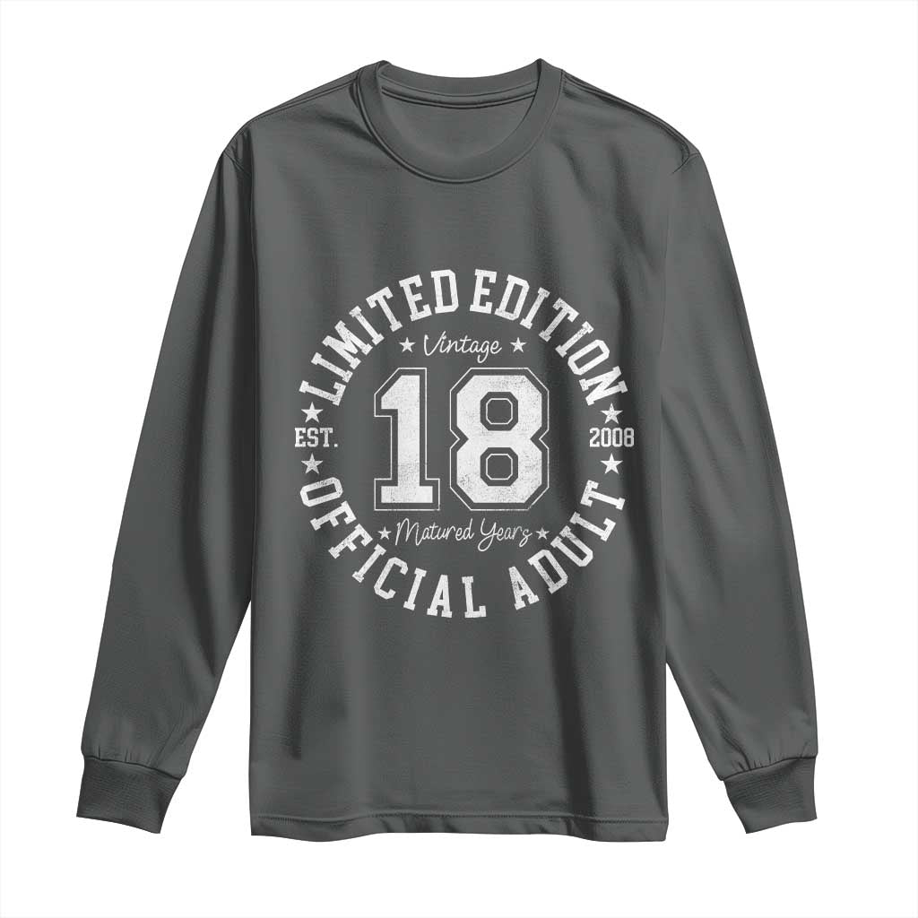 Funny 18th Birthday Long Sleeve Shirt Est 2008 Limited Edition Official Adult TS11 Dark Heather Print Your Wear