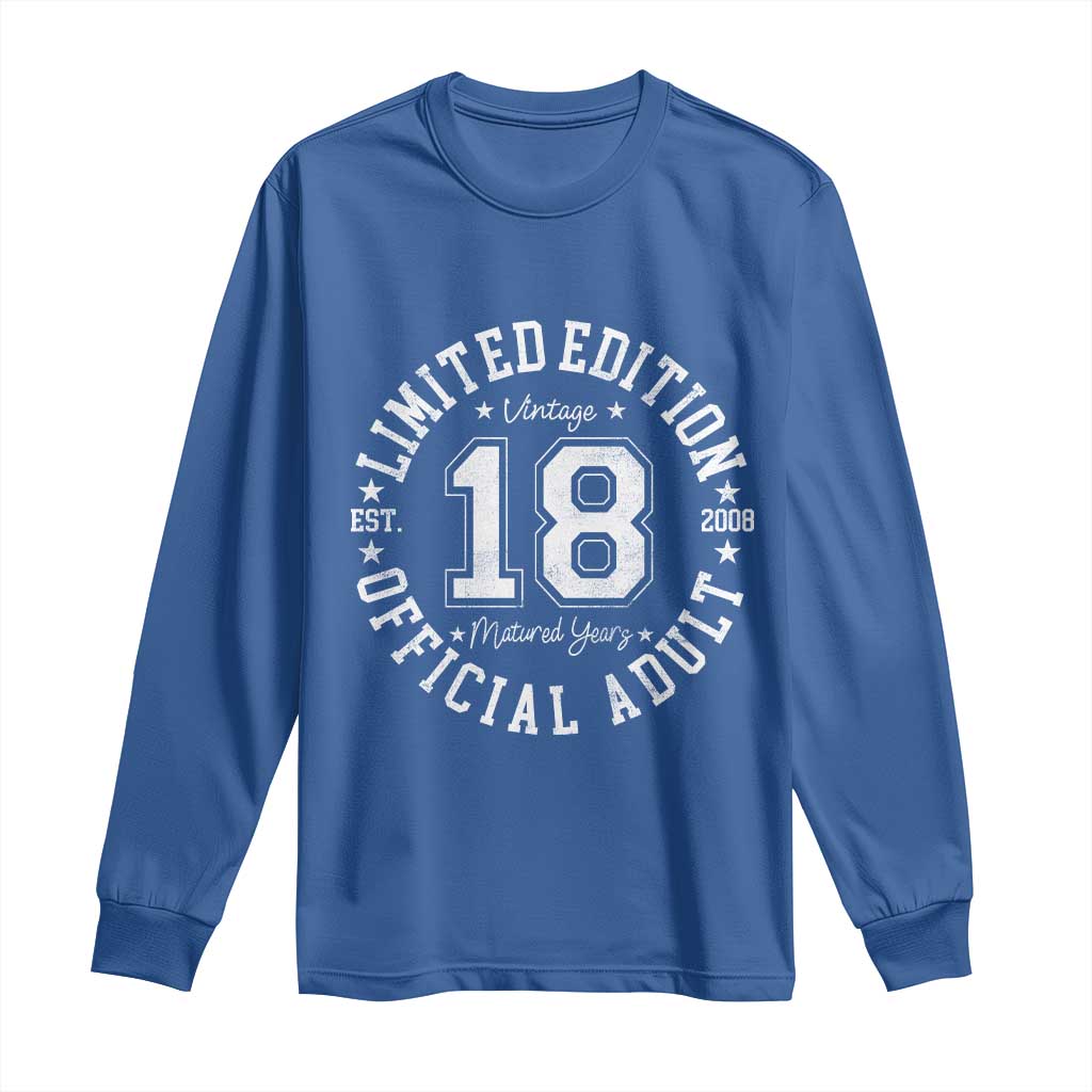 Funny 18th Birthday Long Sleeve Shirt Est 2008 Limited Edition Official Adult TS11 Royal Blue Print Your Wear