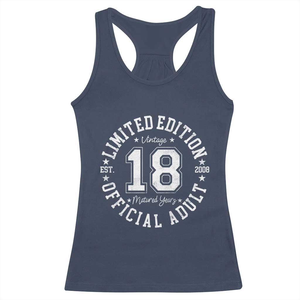 Funny 18th Birthday Racerback Tank Top Est 2008 Limited Edition Official Adult TS11 Navy Print Your Wear