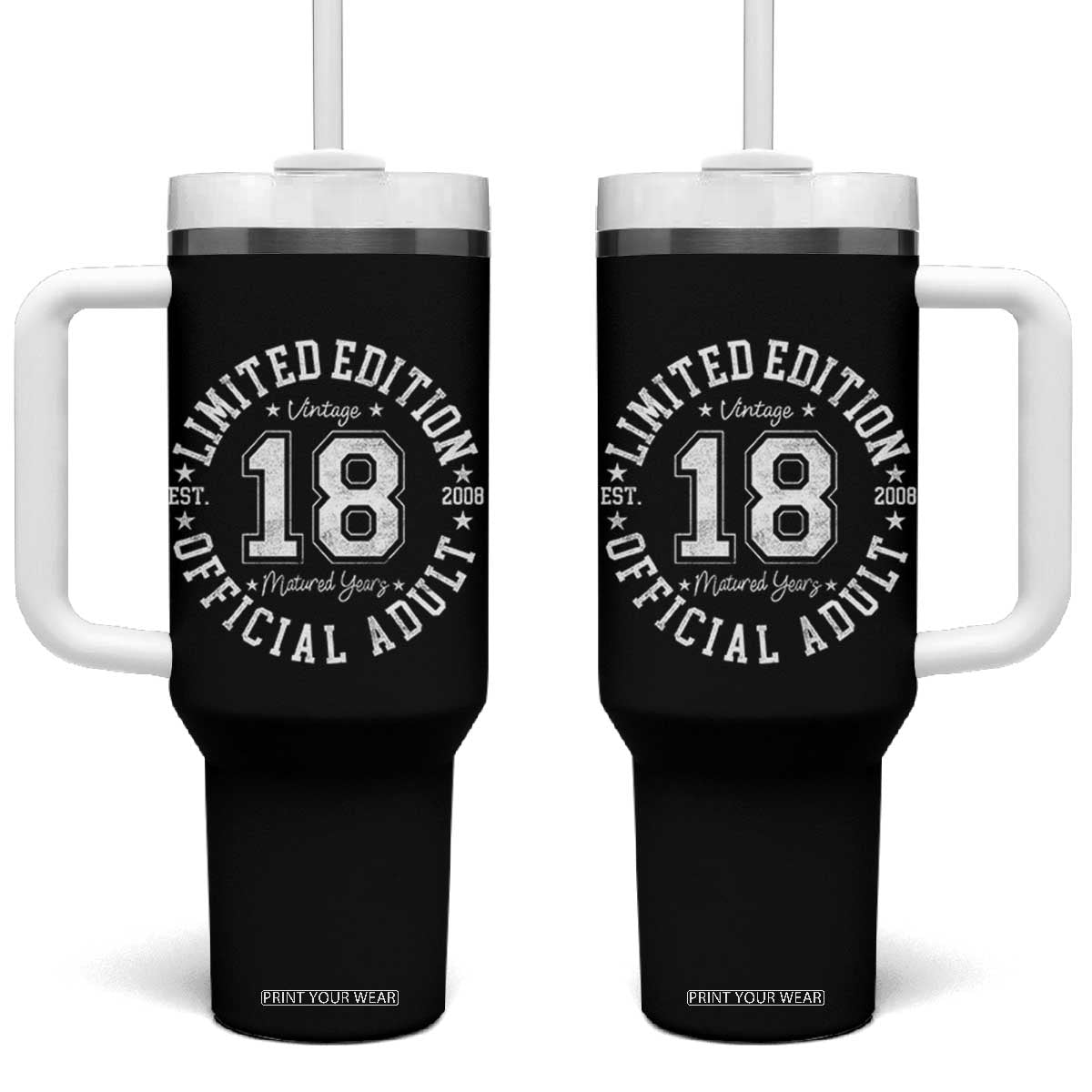 Funny 18th Birthday Tumbler With Handle Est 2008 Limited Edition Official Adult TS11 One Size: 40 oz Black Print Your Wear