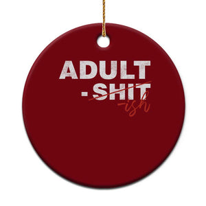 Funny Adultish 18th Birthday Ceramic Ornament Adult Shit 18 Years Old Joke TS11 1pc Red Print Your Wear