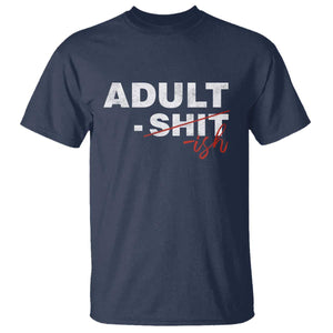 Funny Adultish 18th Birthday T Shirt Adult Shit 18 Years Old Joke TS11 Navy Print Your Wear