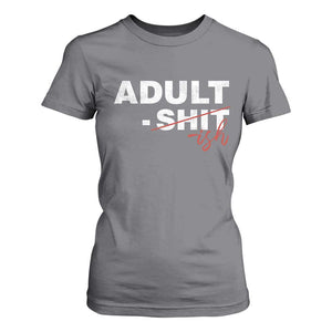 Funny Adultish 18th Birthday T Shirt For Women Adult Shit 18 Years Old Joke TS11 Charcoal Print Your Wear