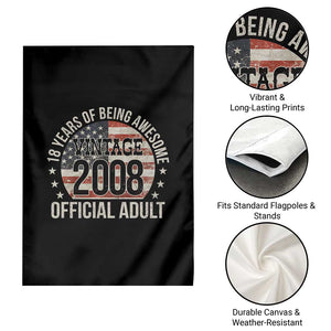 Funny 18th Birthday Garden Flag 18 Years Of Being Awesome Vintage 2008 Official Adult American Flag TS11 Print Your Wear