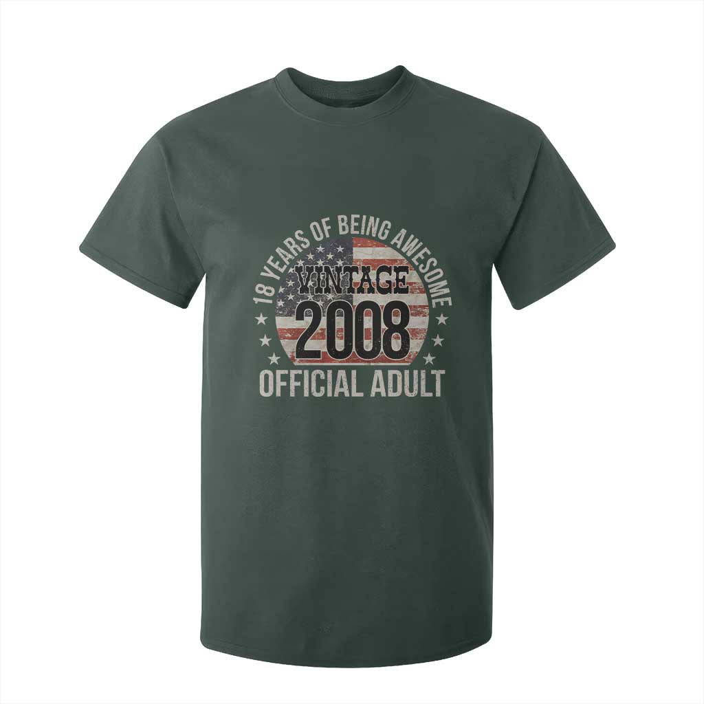 Funny 18th Birthday T Shirt For Kid 18 Years Of Being Awesome Vintage 2008 Official Adult American Flag TS11 Dark Forest Green Print Your Wear