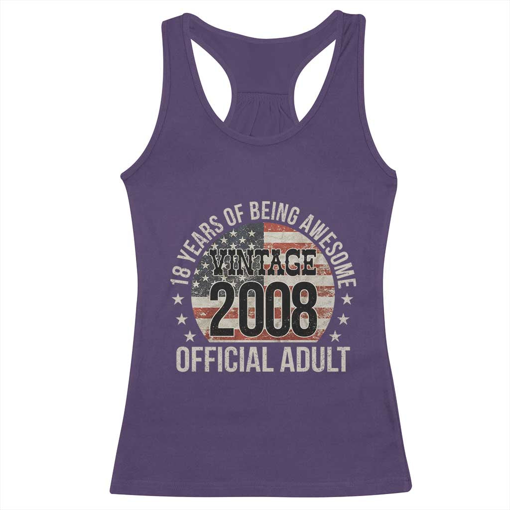 Funny 18th Birthday Racerback Tank Top 18 Years Of Being Awesome Vintage 2008 Official Adult American Flag TS11 Purple Print Your Wear