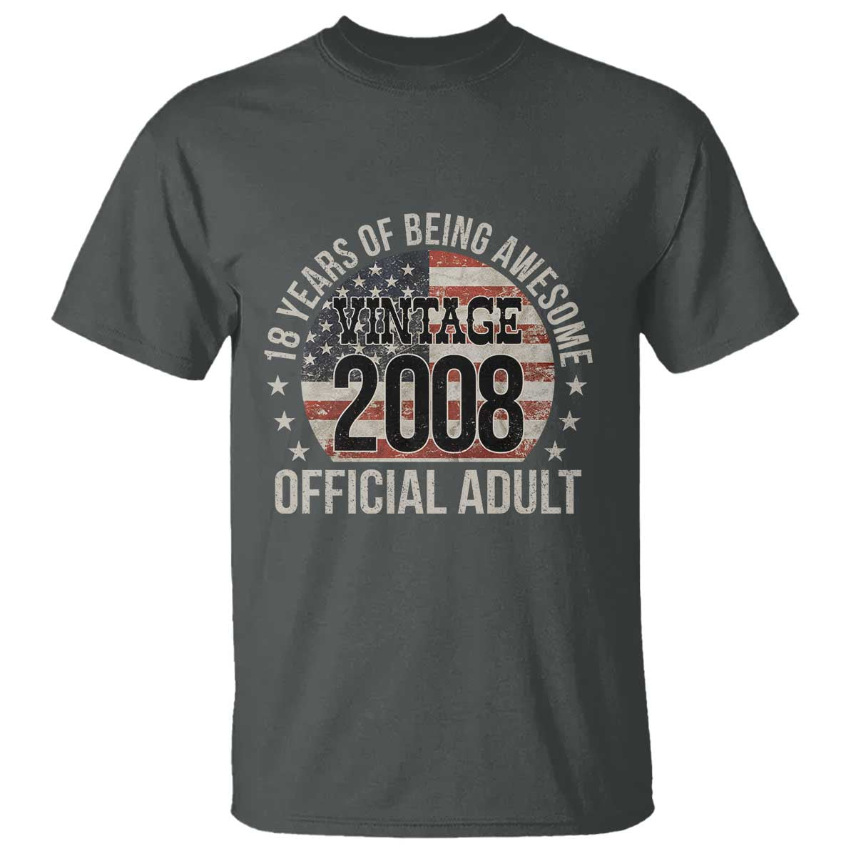 Funny 18th Birthday T Shirt - 18 Years Of Being Awesome Vintage 2008 Official Adult American Flag TS11 Dark Heather Print Your Wear