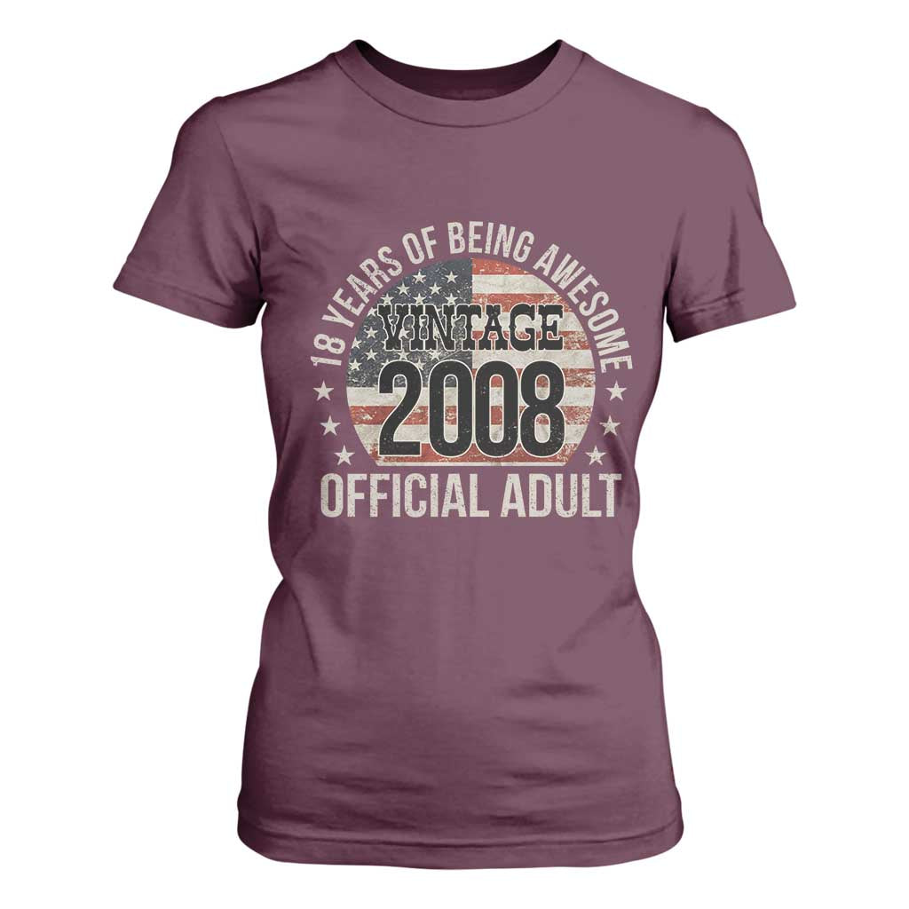 Funny 18th Birthday T Shirt For Women 18 Years Of Being Awesome Vintage 2008 Official Adult American Flag TS11 Maroon Print Your Wear