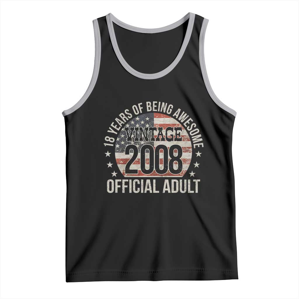 Funny 18th Birthday Tank Top 18 Years Of Being Awesome Vintage 2008 Official Adult American Flag TS11 Black Athletic Heather Print Your Wear
