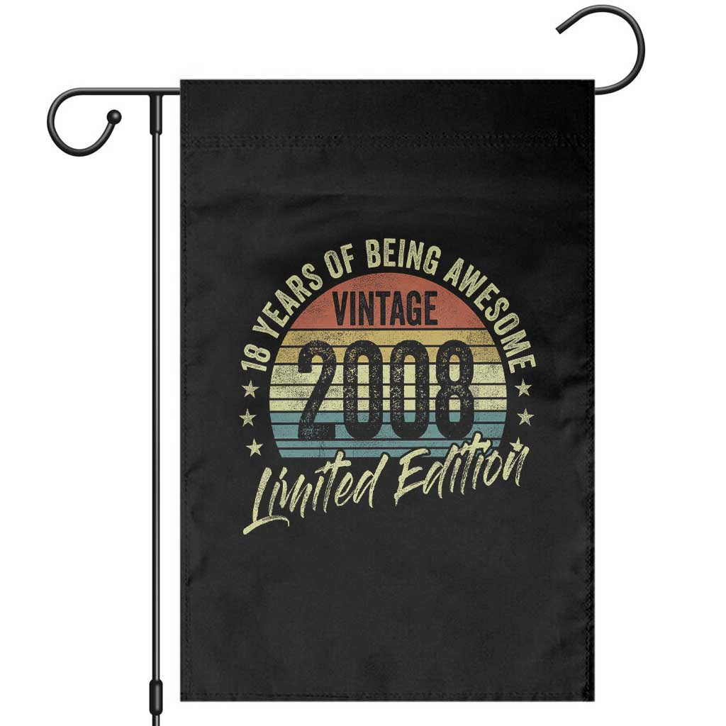 Funny 18th Birthday Garden Flag 18 Years Old Gifts Vintage 2008 Limited Edition TS11 Black Print Your Wear
