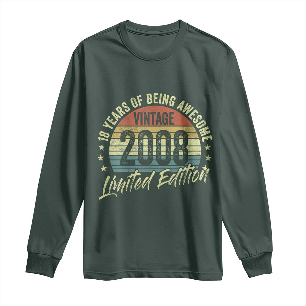 Funny 18th Birthday Long Sleeve Shirt 18 Years Old Gifts Vintage 2008 Limited Edition TS11 Dark Forest Green Print Your Wear