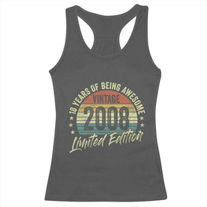 Funny 18th Birthday Racerback Tank Top 18 Years Old Gifts Vintage 2008 Limited Edition TS11 Dark Heather Print Your Wear
