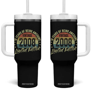 Funny 18th Birthday Tumbler With Handle 18 Years Old Gifts Vintage 2008 Limited Edition TS11 One Size: 40 oz Black Print Your Wear
