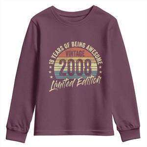 Funny 18th Birthday Youth Sweatshirt 18 Years Old Gifts Vintage 2008 Limited Edition TS11 Maroon Print Your Wear