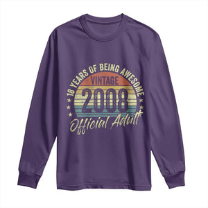 Funny 18th Birthday Long Sleeve Shirt 18 Years Old Gifts Vintage 2008 Official Adult TS11 Purple Print Your Wear