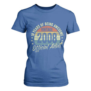 Funny 18th Birthday T Shirt For Women 18 Years Old Gifts Vintage 2008 Official Adult TS11 Royal Blue Print Your Wear