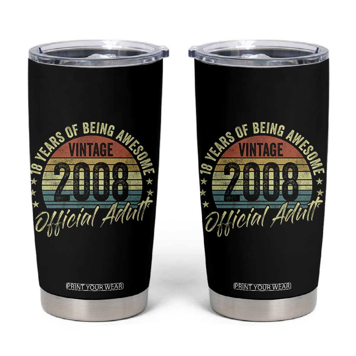 Funny 18th Birthday Tumbler Cup 18 Years Old Gifts Vintage 2008 Official Adult TS11 Black Print Your Wear